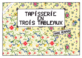 tapisserie en 3 tableaux