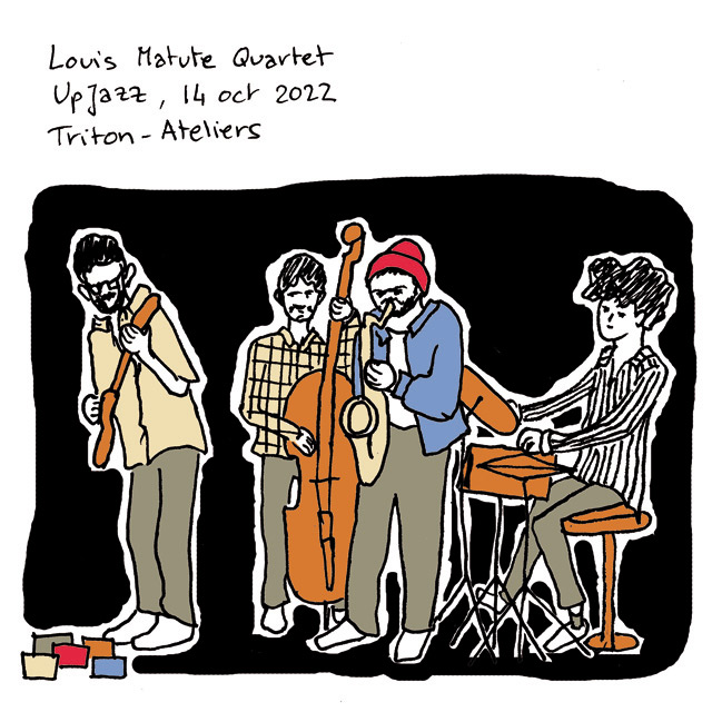 Dessin Upjazz Louis Matute Quartet